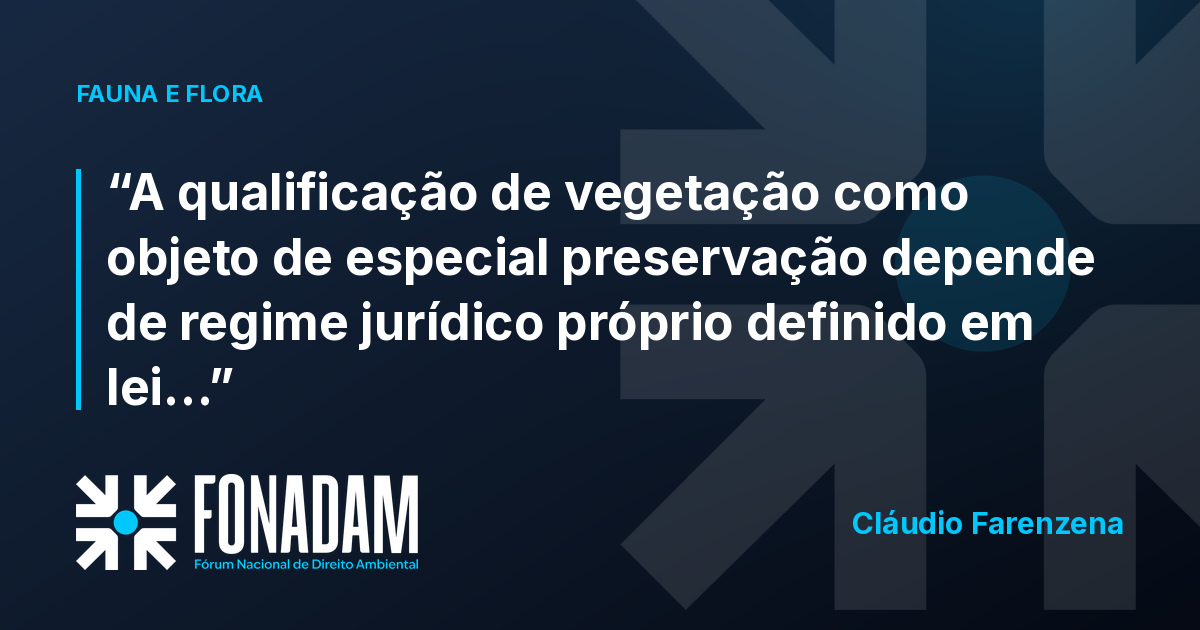 Como identificar a norma que institui a especial preservação da vegetação